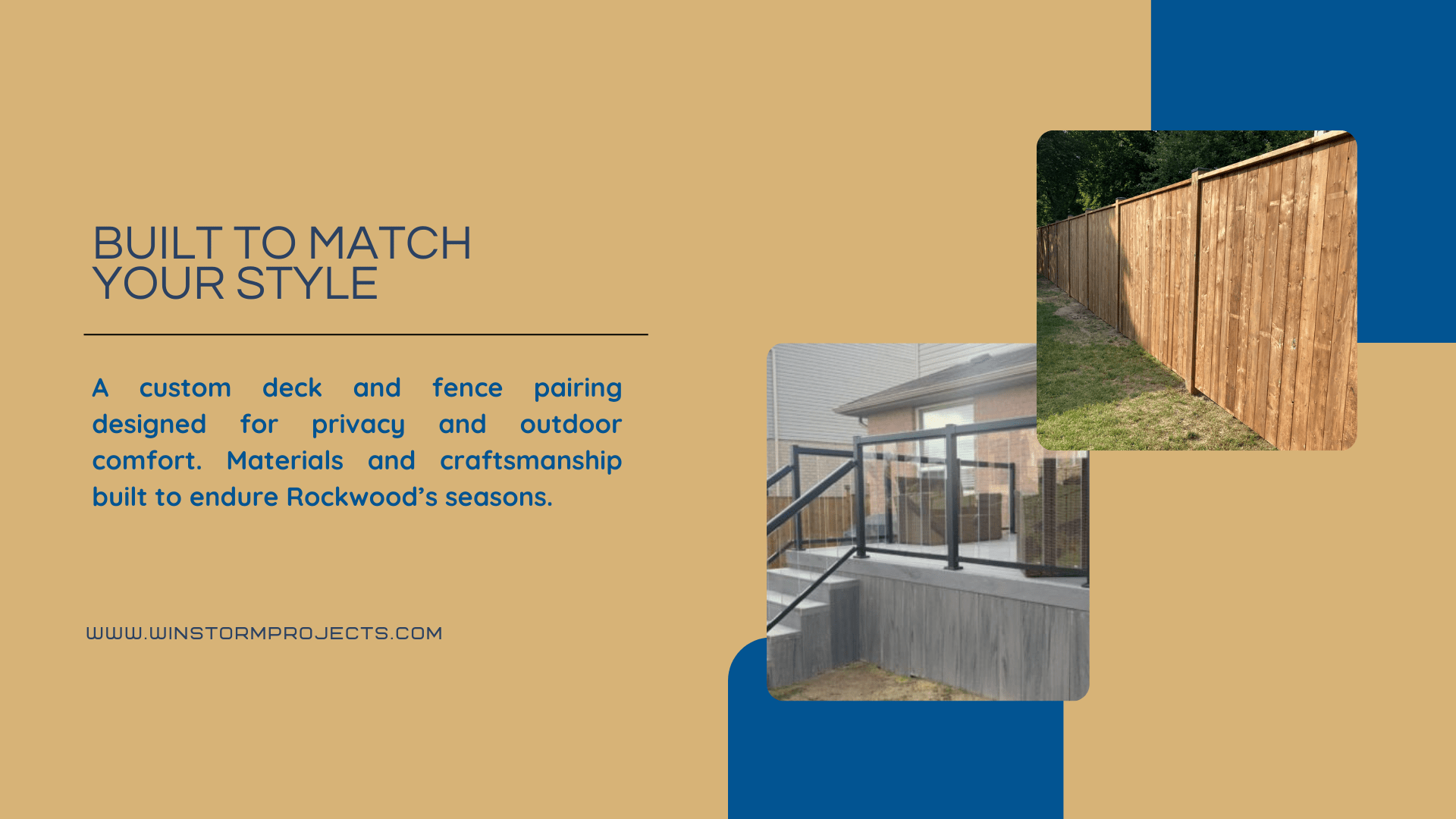 Promotional image showcasing custom deck and fence designs for privacy and comfort, crafted to endure various seasons. Website: www.winstormprojects.com.