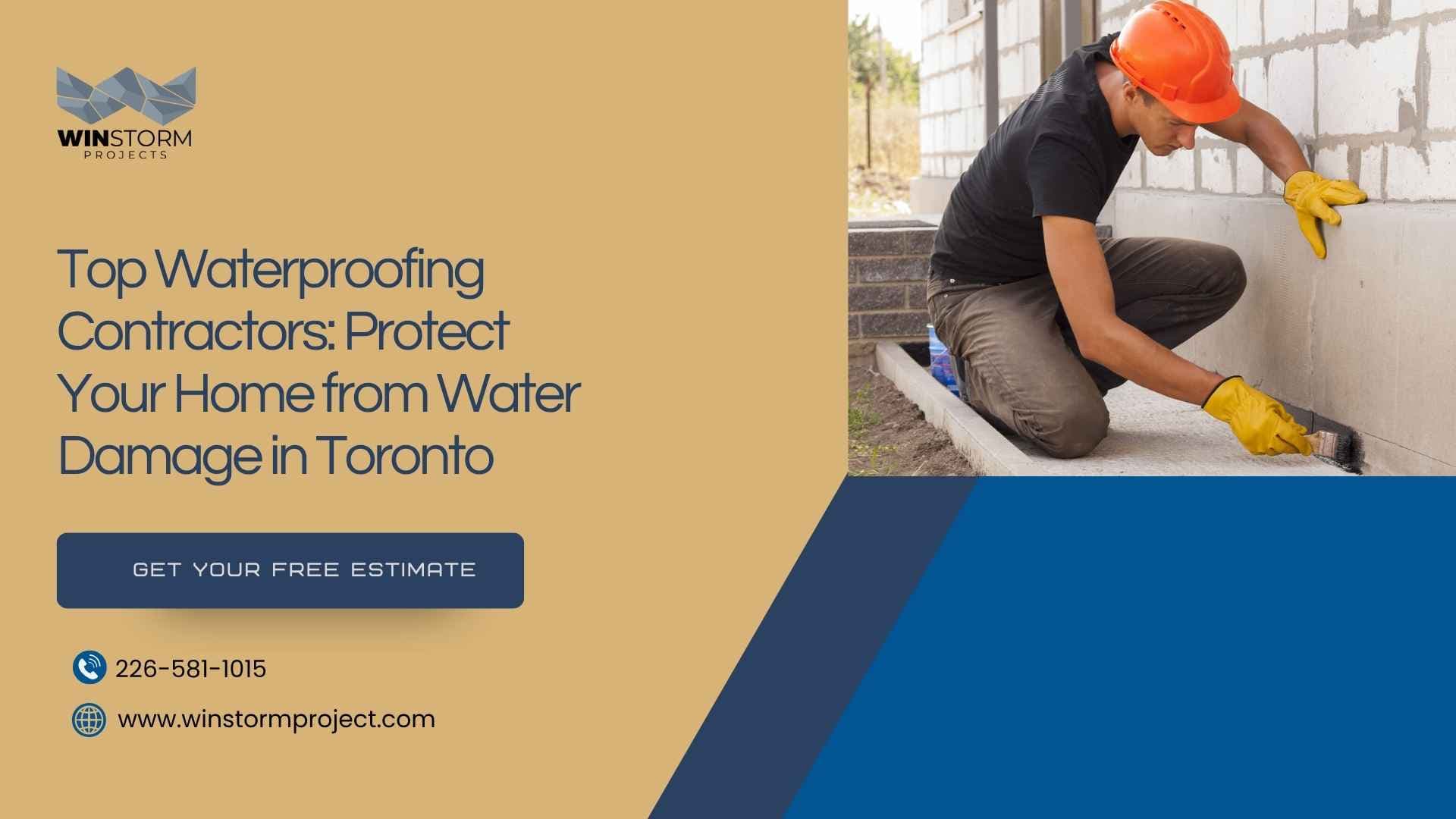 A person wearing work gear waterproofing a foundation, advertisement for Toronto contractors. Includes company contact details for free estimates.