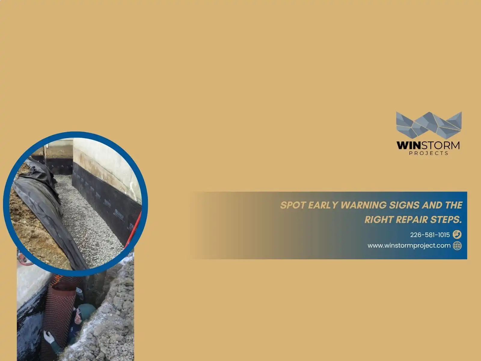 A person is working on basement waterproofing. The image promotes WinStorm Projects with contact information and advice on repair steps.