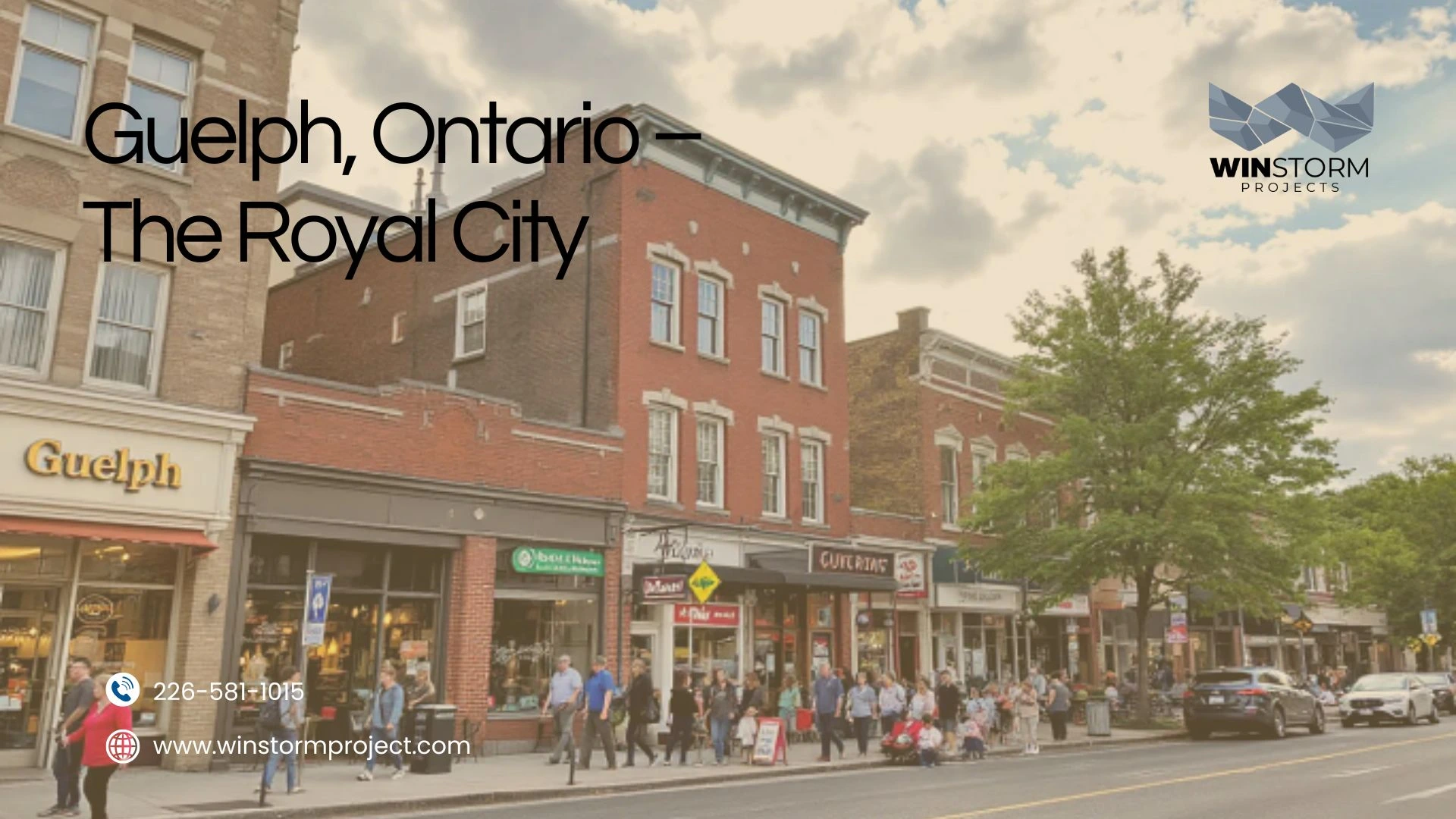 A bustling street in Guelph, Ontario, displays historic brick buildings, shops, and people walking. Text identifies it as "The Royal City."